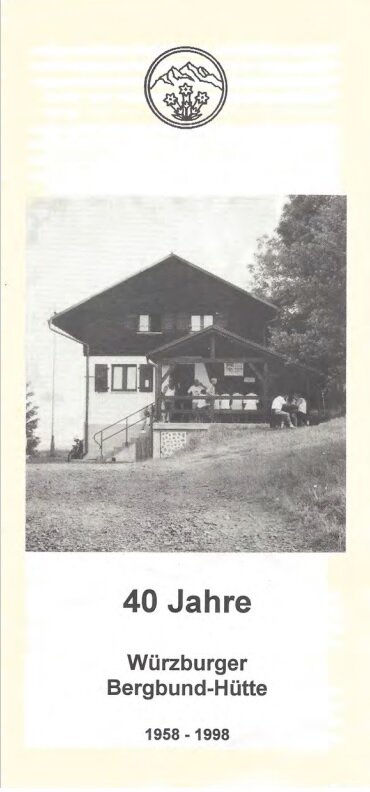 Festschrift 1998 - 40 Jahre Hütte | © Bergbund Würzburg